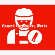 Ganesh Carpentery Works